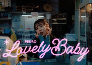 「ラブリーベイビー」PEDRO　楽曲紹介